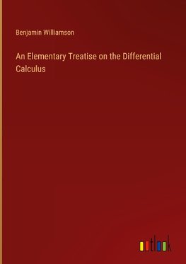 An Elementary Treatise on the Differential Calculus