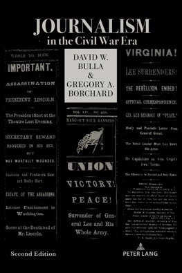 Journalism in the Civil War Era (Second Edition)