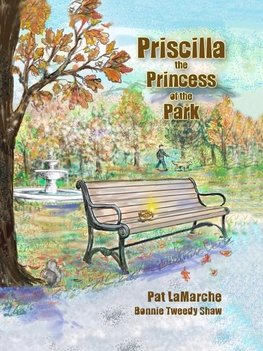 Priscilla the Princess of the Park