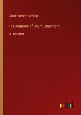The Memoirs of Count Grammont