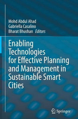 Enabling Technologies for Effective Planning and Management in Sustainable Smart Cities