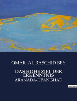 DAS HOHE ZIEL DER ERKENNTNIS