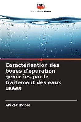 Caractérisation des boues d'épuration générées par le traitement des eaux usées