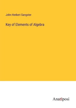 Key of Elements of Algebra