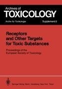 Receptors and Other Targets for Toxic Substances