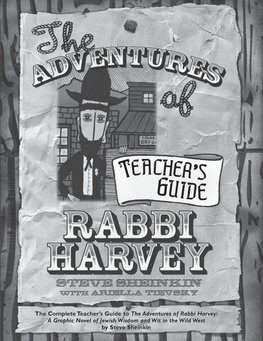 The Adventures of Rabbi Harvey Teacher's Guide