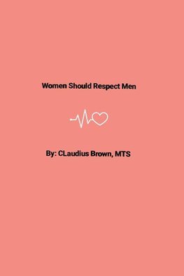 Women Should Respect Men