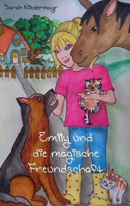 Emily und die magische Freundschaft