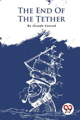 The End Of The Tether