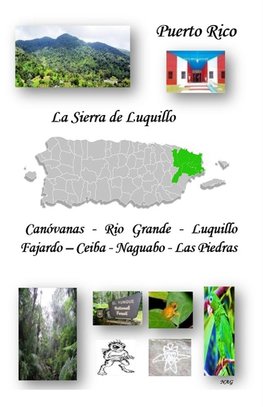 La Sierra de Luquillo, Puerto Rico