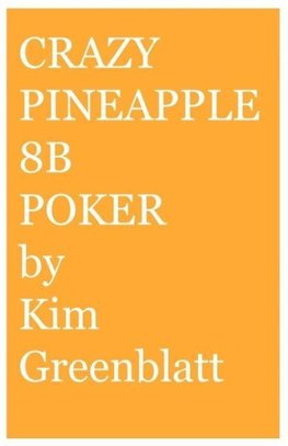 Crazy Pineapple 8b Poker