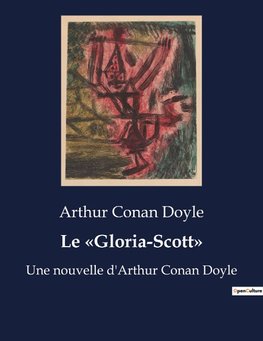 Le 'Gloria-Scott'
