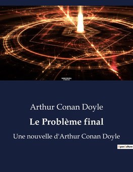 Le Problème final