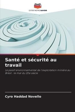 Santé et sécurité au travail