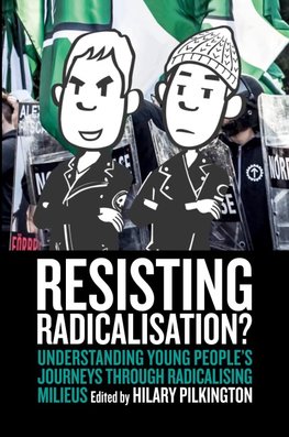 Resisting Radicalisation?