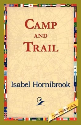 Camp and Trail