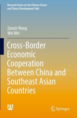 Cross-Border Economic Cooperation Between China and Southeast Asian Countries