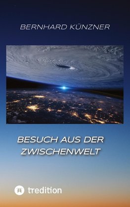 Besuch aus der Zwischenwelt