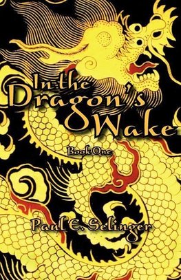 In the Dragon's Wake