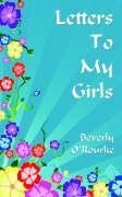 Letters To My Girls