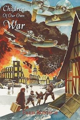 Children Of Our Own War