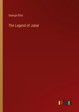 The Legend of Jubal