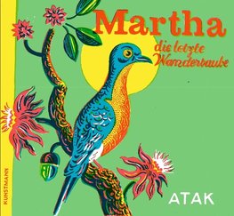 Martha, die letzte Wandertaube