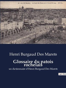 Glossaire du patois rochelais