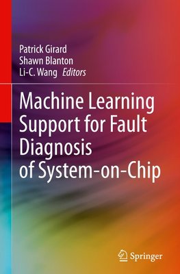 Machine Learning Support for Fault Diagnosis of System-on-Chip