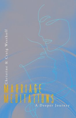 Marriage Meditations