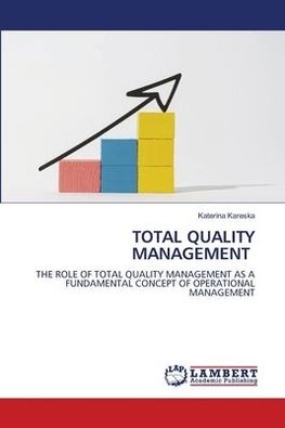 TOTAL QUALITY MANAGEMENT