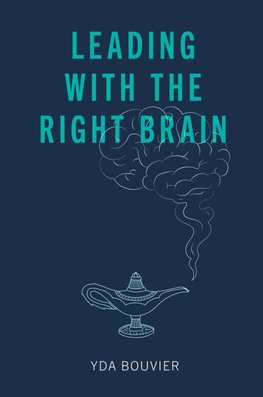 Leading with the Right Brain