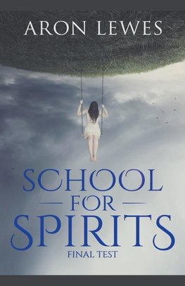 School for Spirits