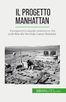 Il progetto Manhattan