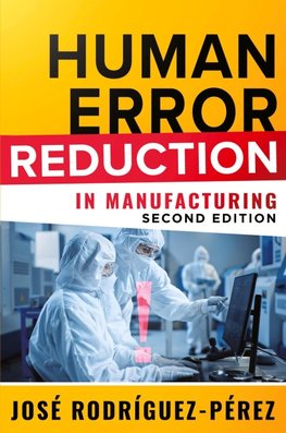 Human Error Reduction in Manufacturing