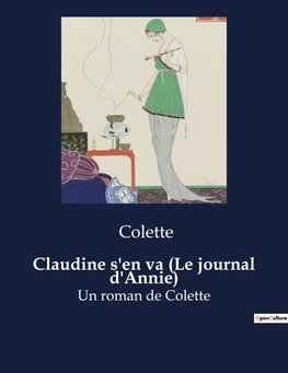 Claudine s'en va (Le journal d'Annie)
