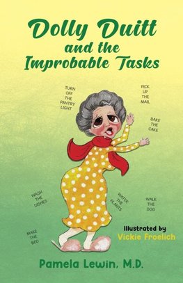 Dolly Duitt and the Improbable Tasks