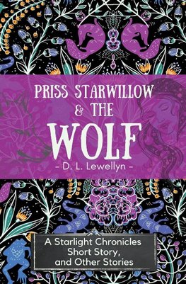 Priss Starwillow & the Wolf