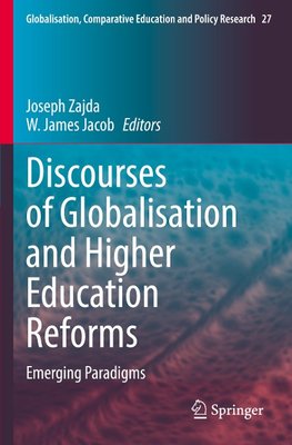 Discourses of Globalisation and Higher Education Reforms