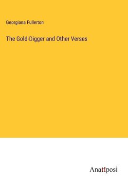 The Gold-Digger and Other Verses