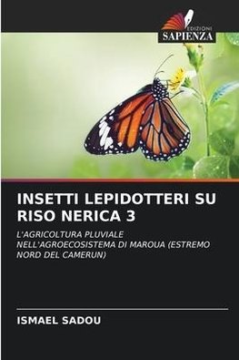 INSETTI LEPIDOTTERI SU RISO NERICA 3