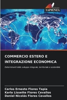 COMMERCIO ESTERO E INTEGRAZIONE ECONOMICA
