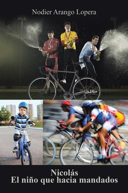 Nicolás  El Niño Que Hacia Mandados