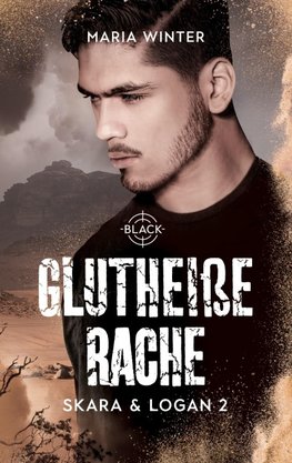 Glutheiße Rache - Skara & Logan Band 2