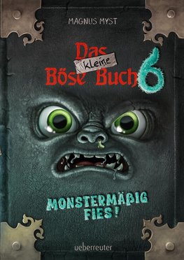 Das kleine Böse Buch 6 (Das kleine Böse Buch, Bd. 6)