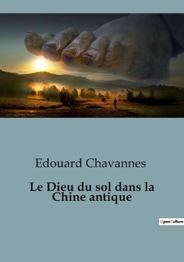Le Dieu du sol dans la Chine antique