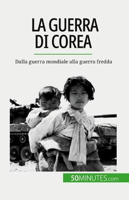 La guerra di Corea