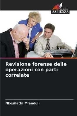 Revisione forense delle operazioni con parti correlate