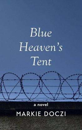 Blue Heaven's Tent
