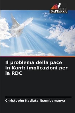 Il problema della pace in Kant: implicazioni per la RDC